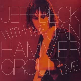 Live Wire - Jeff Beck With the Jan Hammer Group Live